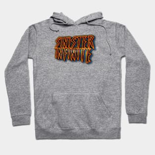 SINISTER INFINITE 80s Text Effects 4 Hoodie